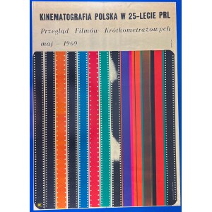 MOSIŃKI Marek - Kinematografia Polska w 25-lecie PRL - 1969