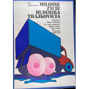 ŻBIKOWSKI Marek - Miłosne Życie Budimira Trajkovicia - 1978