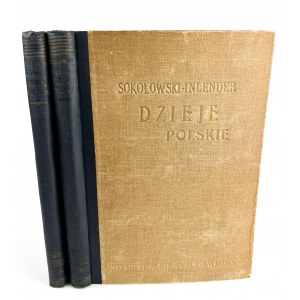 SOKOŁOWSKI August - DZIEJE POLSKI ILUSTROWANE - T. II-III - WIEDEŃ 1904