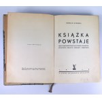 JACKOWSKI Romuald - KSIĄŻKA POWSTAJE - 1948 [bibliofilia]