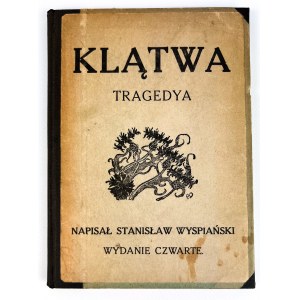 WYSPIAŃSKI Stanisław - KLĄTWA TRAGEDYA - KRAKÓW 1920
