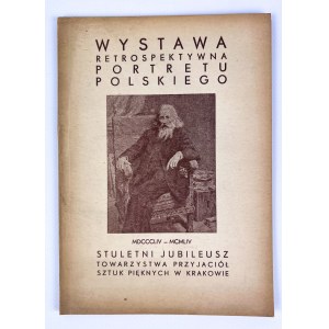 WYSTAWA RETROSPEKTYWNA PORTRETU POLSKIEGO - Katalog wystaw 1954