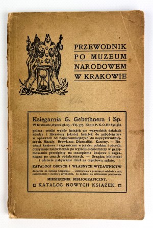 PRZEWODNIK PO MUZEUM NARODOWEM W KRAKOWIE - Kraków 1914