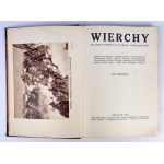 WIERCHY - ROCZNIK POŚWIĘCONY GÓROM I GÓRALSZCZYŹNIE - Kraków 1933