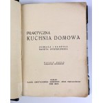 WYRYBKOWSKA Danuta - PRAKTYCZNA KUCHNIA DOMOWA - ŻNIN 1937/8