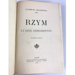 CHŁĘDOWSKI Kazimierz - RZYM - LUDZIE ODRODZENIA - Lwów 1911