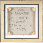 Edward DWURNIK (1943-2018), Pstrokate tulipany (2018)