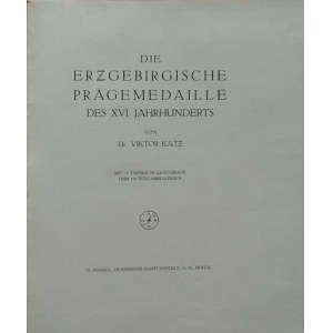 Knihy :, Katz Viktor : Die Erzgebirgische Prägemedaille des