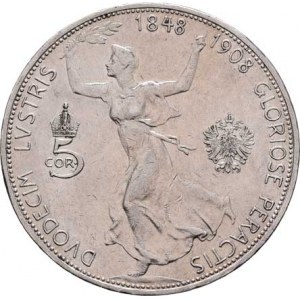 Korunová měna, údobí let 1892 - 1918, 5 Koruna 1908 - jubilejní, 23.953g, dr.hr., dr.rysky,