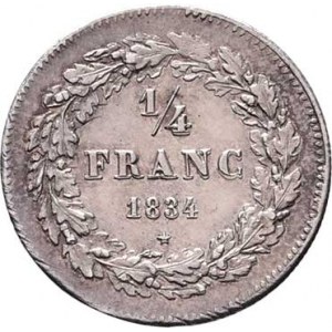 Belgie, Leopold I., 1831 - 1865, 1/4 Frank 1834, KM.8 (Ag900), 1.217g, nep.hr.,
