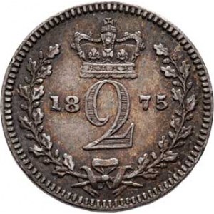 Velká Británie, Victoria, 1837 - 1901, 2 Pence 1875 - typ Maundy sets, Londýn, SCBC.3919,