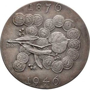 Špánek Karel, 1894 - 1965, Antonín Prokop, numismatik - 70. výr. narození 1946 -