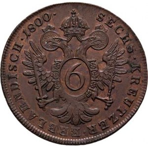 František II., 1792 - 1835, Cu 6 Krejcar 1800 A, Vídeň, 12.783g, nedor., skvrnky,