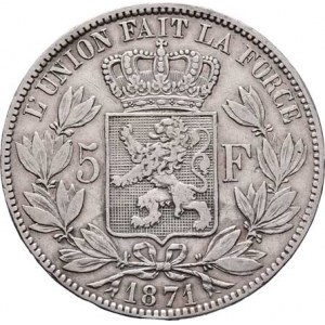 Belgie, Leopold II., 1865 - 1909, 5 Frank 1871, KM.24 (Ag900), 24.745g, nep.hr.,