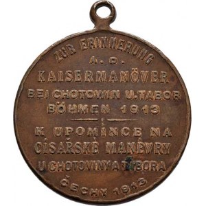 Medaile vojenských manévrů, Chotoviny a Tábor 1913 (dělící čárka 2x5 mm) -