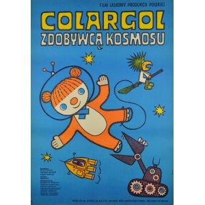 WILKOSZ TADEUSZ, Colargol zdobywcą kosmosu, 1978