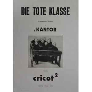 Die Tote Klasse, Kantor, 1979-84