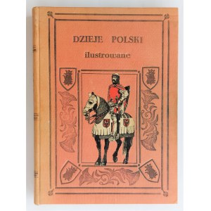 Sokołowski, Dzieje Polski Ilustrowane. Tom II. 1900 r.