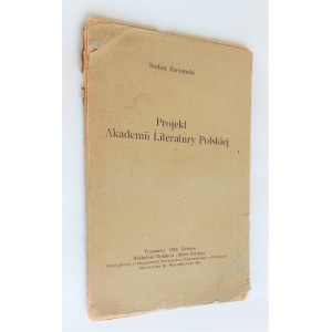 Żeromski, Projekt Akademii Literatury Polskiej, 1918 r.