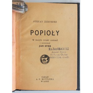 Ster, Stefan Żeromski - Popioły w świetle źródeł, Łódź 1929 r.