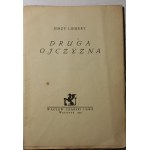 Liebert Jerzy, Druga Ojczyzna ; Debiutancki tomik poezji, 1925