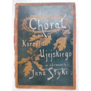 Chorał Kornela Ujejskiego w obrazach Jana Styki, Teka Lwów 1893 r.