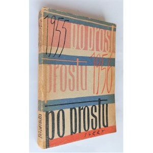 Po Prostu 1955-1956 : wybór artykułów [wyboru dokonał Jerzy Urban]