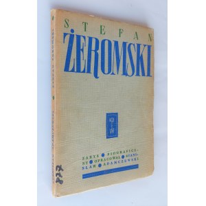 Adamczewski, Stefan Żeromski : zarys biograficzny, Lwów 1937 r.