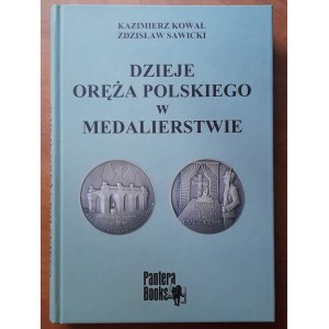 Kowal, Sawicki, Dzieje Oręża Polskiego w Medalierstwie