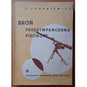 Chodkiewicz L. Broń przeciwpancerna piechoty