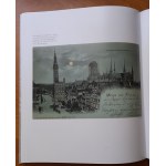 XIX wieczne pocztówki gdańskie. Katalog wystawy w Muzeum Gdańska