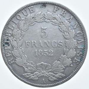 Francie, II.republika 1848 - 1852, 5 Frank 1852 A - s portrétem presidenta L.Bonaparta, KM.773.1, škr.