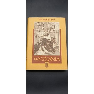 Św. Augustyn Wyznania Okładka Zofia Rutkowska Strona tytułowa i obwoluta Tadeusz Niemirski Wyd. II przejrzane