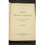 K. Antoine Kurs ekonomii społecznej Tłum. Walery Gostomski T. 1-3