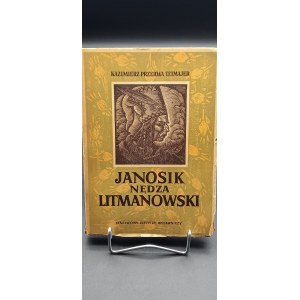 Kazimierz Przerwa Tetmajer Maryna z Hrubego Janosik Nędza Litmanowski Cz. 1-2 Drzeworyty Władysława Skoczylasa