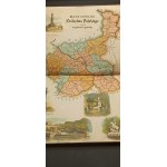 Atlas geograficzny ilustrowany Królestwa Polskiego na podstawie najnowszych źródeł opracowany pod red. J.M. Bazewicza