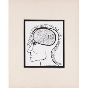 Leszek WALICKI (ur. 1939), Prawdziwy artysta to mózg wypełniony obrazami, 2004