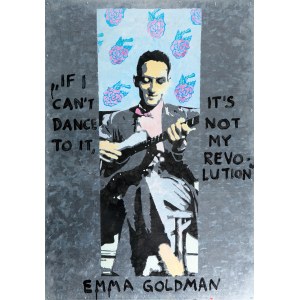 Paweł Jarodzki (1958 Wrocław - 2021 ), If I can't dance to it, it's not my revolution Emma Goldman, 2000