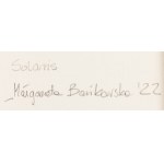 Małgorzata Bańkowska (ur. 1976), Solaris, 2022