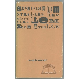 LEM Stanisław, Suplement. (Wyd. 1).