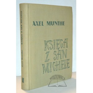 MUNTHE Axel, Księga z San Michele.
