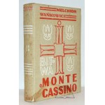 WAŃKOWICZ Melchior, Bitwa o Monte Cassino. (Wyd. 1).