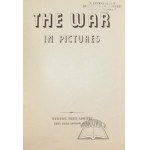 WAR in pictures (The).