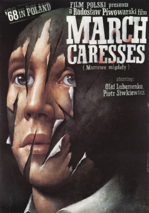 March Caresses / Marcowe migdały - proj. Wieslaw WAŁKUSKI (ur. 1956), 1989