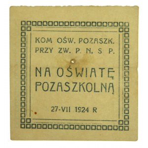 Cegiełka Na oświatę pozaszkolną 27 VII 1924r