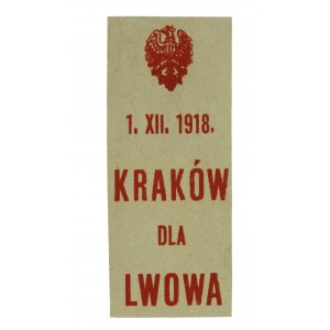 Cegiełka -1 XII 1918 Kraków dla Lwowa Kraków