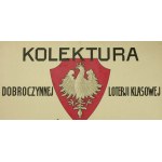 Zespół afiszy - Dobroczynna Loteria Klasowa Legionów Polskich