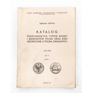 Edmund Kopicki, Katalog monet i banknotów 1979, tom V część 1, 1916-1978