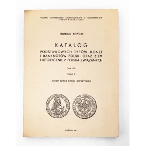 Edmund Kopicki, Katalog monet i banknotów 1983, tom VIII część 2, Monety Śląskie