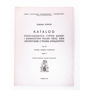 Edmund Kopicki, Katalog der Münzen und Banknoten 1989, Band IX, Teil 5, Klassifizierung